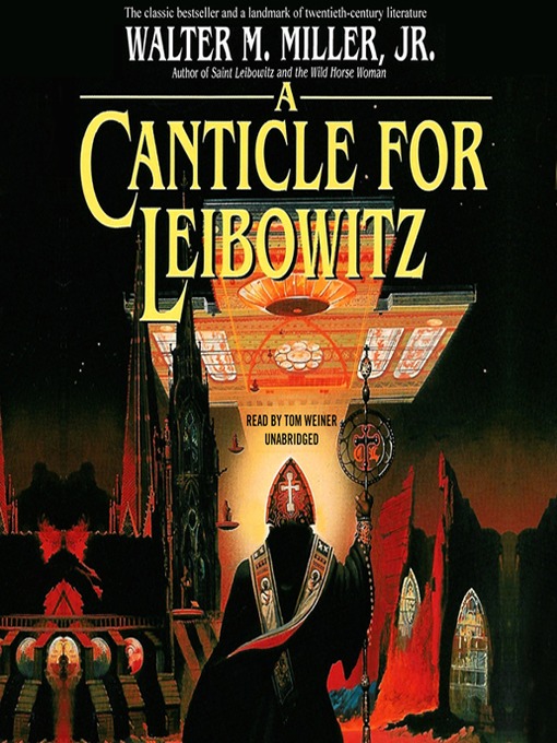 Title details for A Canticle for Leibowitz by Walter M. Miller - Available